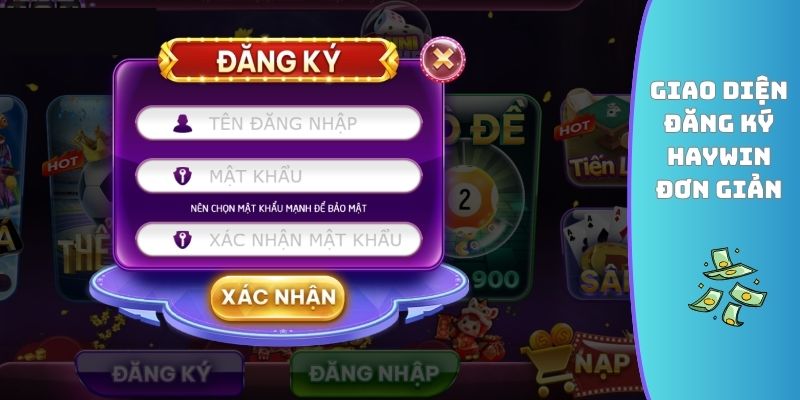 Giao diện đăng ký HAYWIN đơn giản